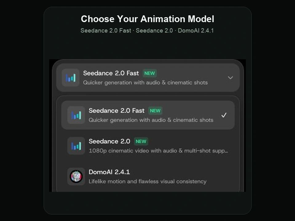 DomoAI Character to Video model menu showing Seedance 2.0 Fast, Seedance 2.0, and DomoAI 2.4.1.